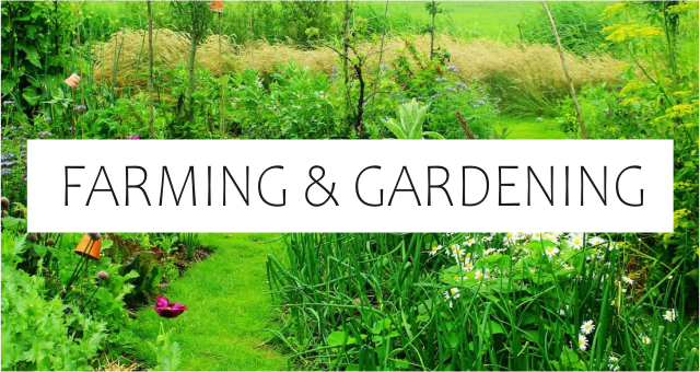 FARMING & GARDENING